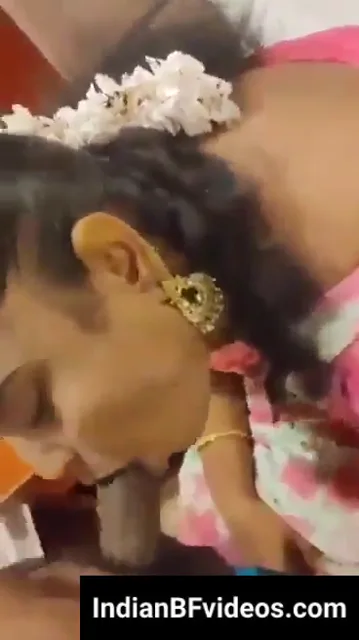 गजरा लगाई सजी धजी बीवी ने पति को ब्लोजॉब दिया देसी MMS — screenshot 1