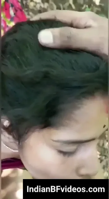 जंगल में मल्लू लड़की नंगी होकर बॉयफ्रेंड के लंड को चूसती हुई मल्लू बीएफ वीडियो — screenshot 5