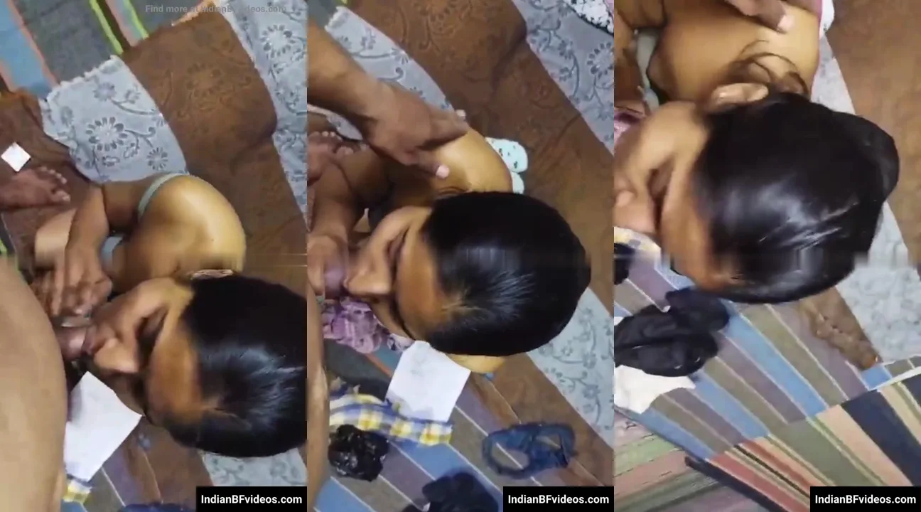 ब्रा पैंटी पहनी लड़की ने बॉयफ्रेंड के कमरे में लंड चूसा देसी ब्लोजॉब MMS